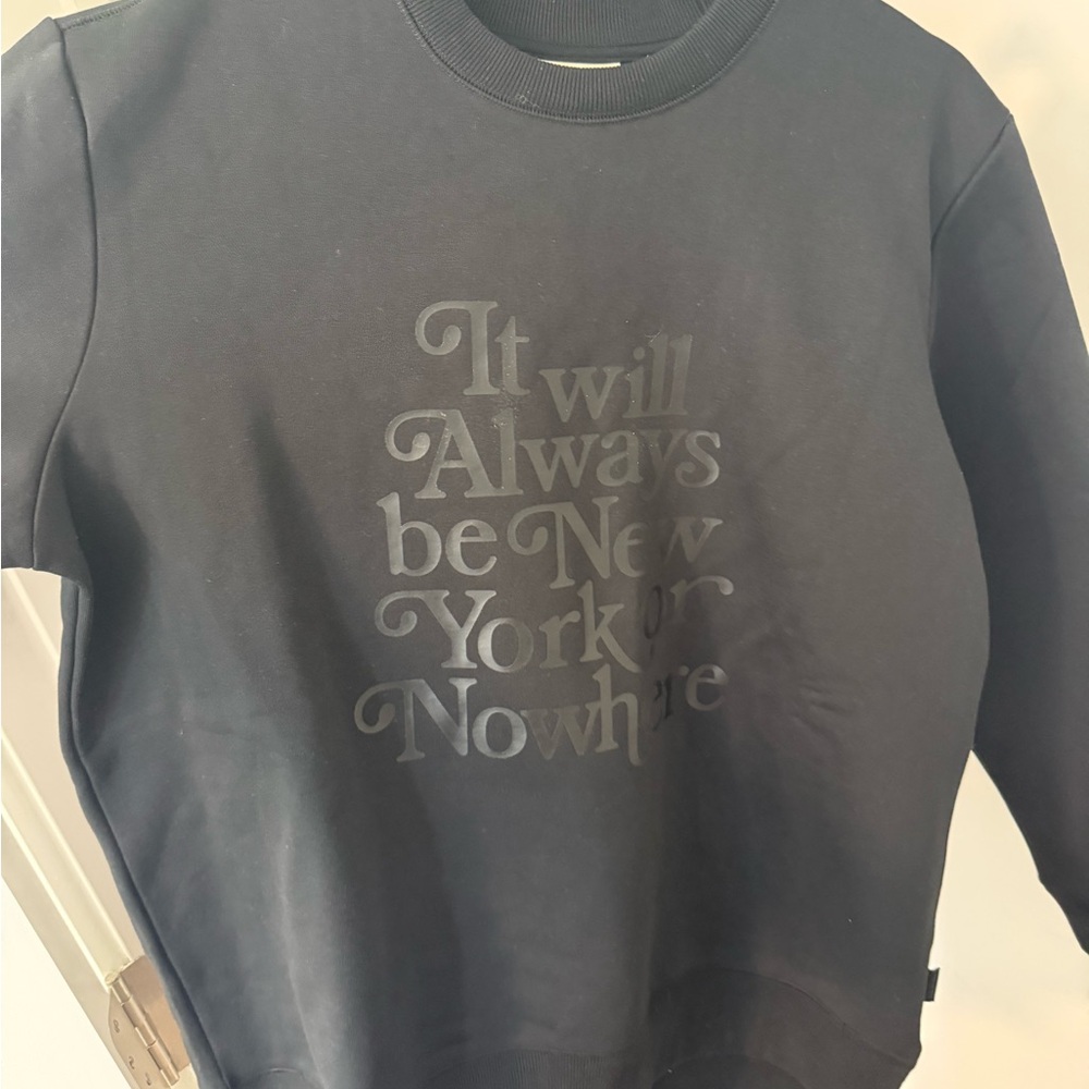 NYON “It Will Always Be New York or Nowhere” crewneck sweatshirt. Never worn
